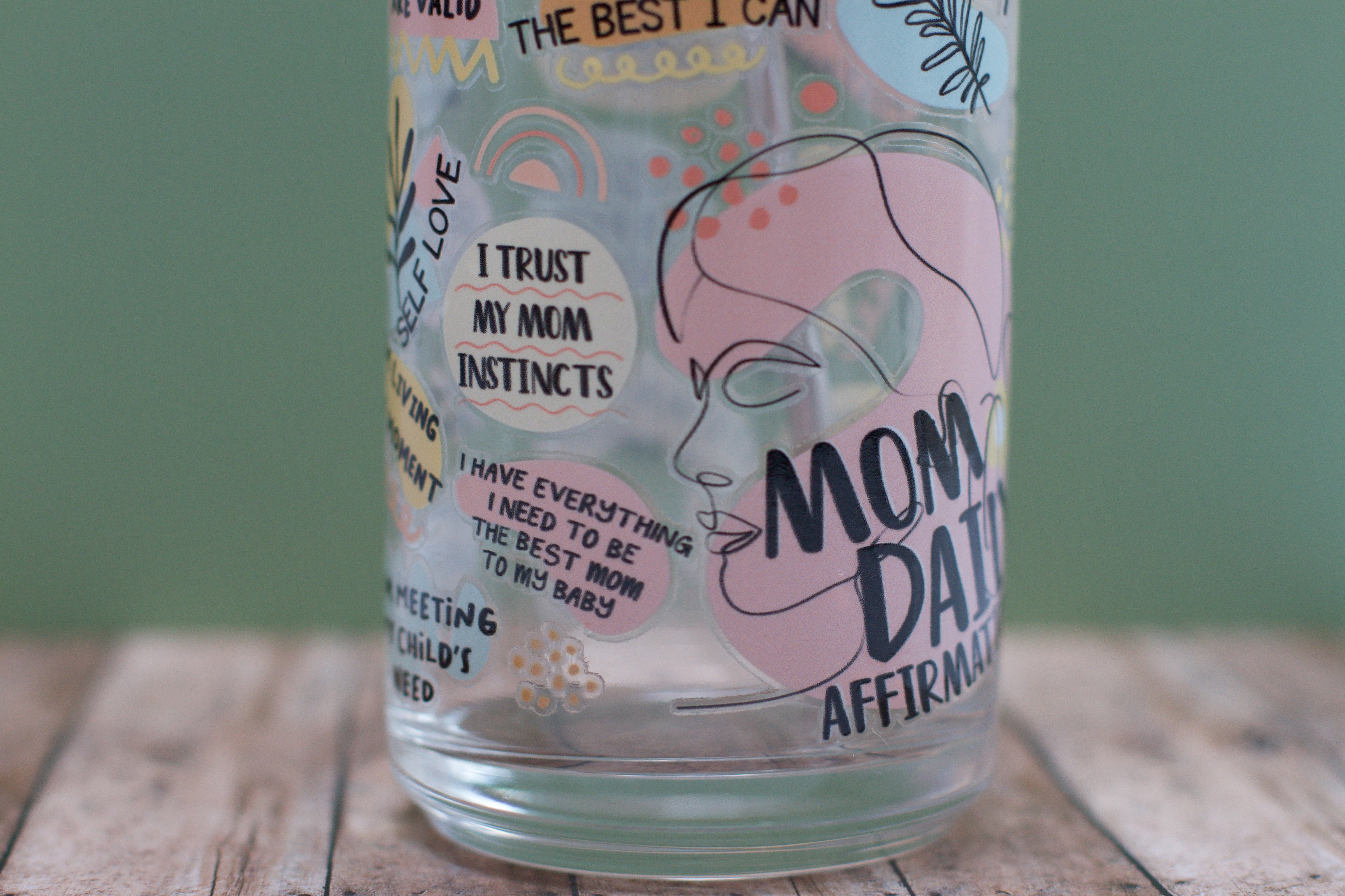The Mom Daily Affirmation Glass Drinking Cup